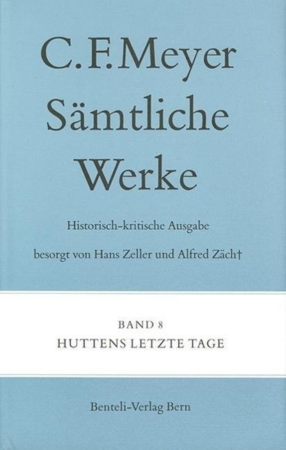 Cover: 9783835314740 | Huttens letzte Tage | Conrad Ferdinand Meyer | Buch | 776 S. | Deutsch