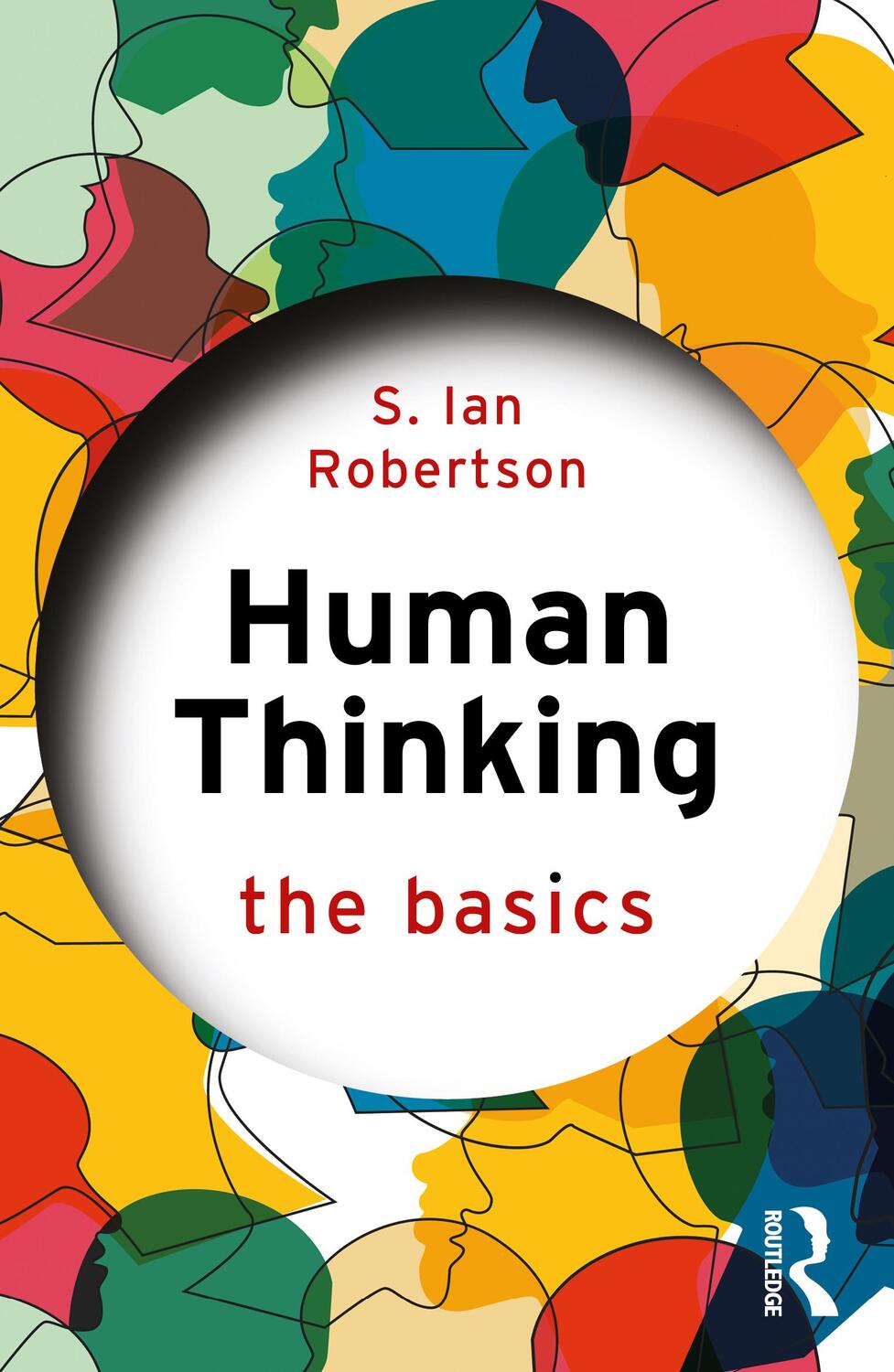 Cover: 9780367360757 | Human Thinking | The Basics | S. Ian Robertson | Taschenbuch | 2020