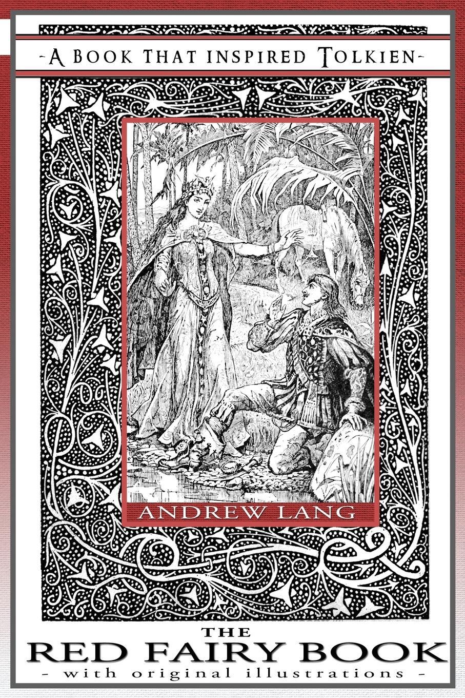 Cover: 9781925110081 | The Red Fairy Book - A Book That Inspired Tolkien | Andrew Lang | Buch