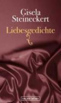 Cover: 9783355017565 | Liebesgedichte | Gisela Steineckert | Buch | 128 S. | Deutsch | 2009