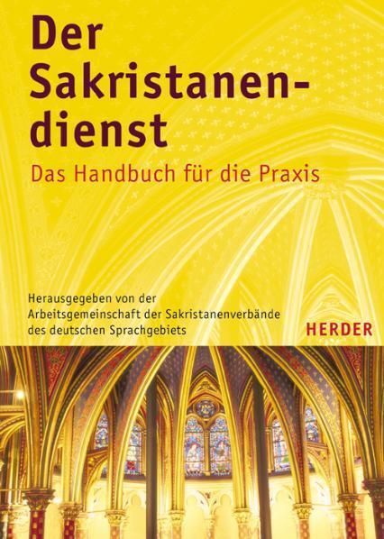 Cover: 9783451283130 | Der Sakristanendienst | Das Handbuch für die Praxis | Buch | Deutsch