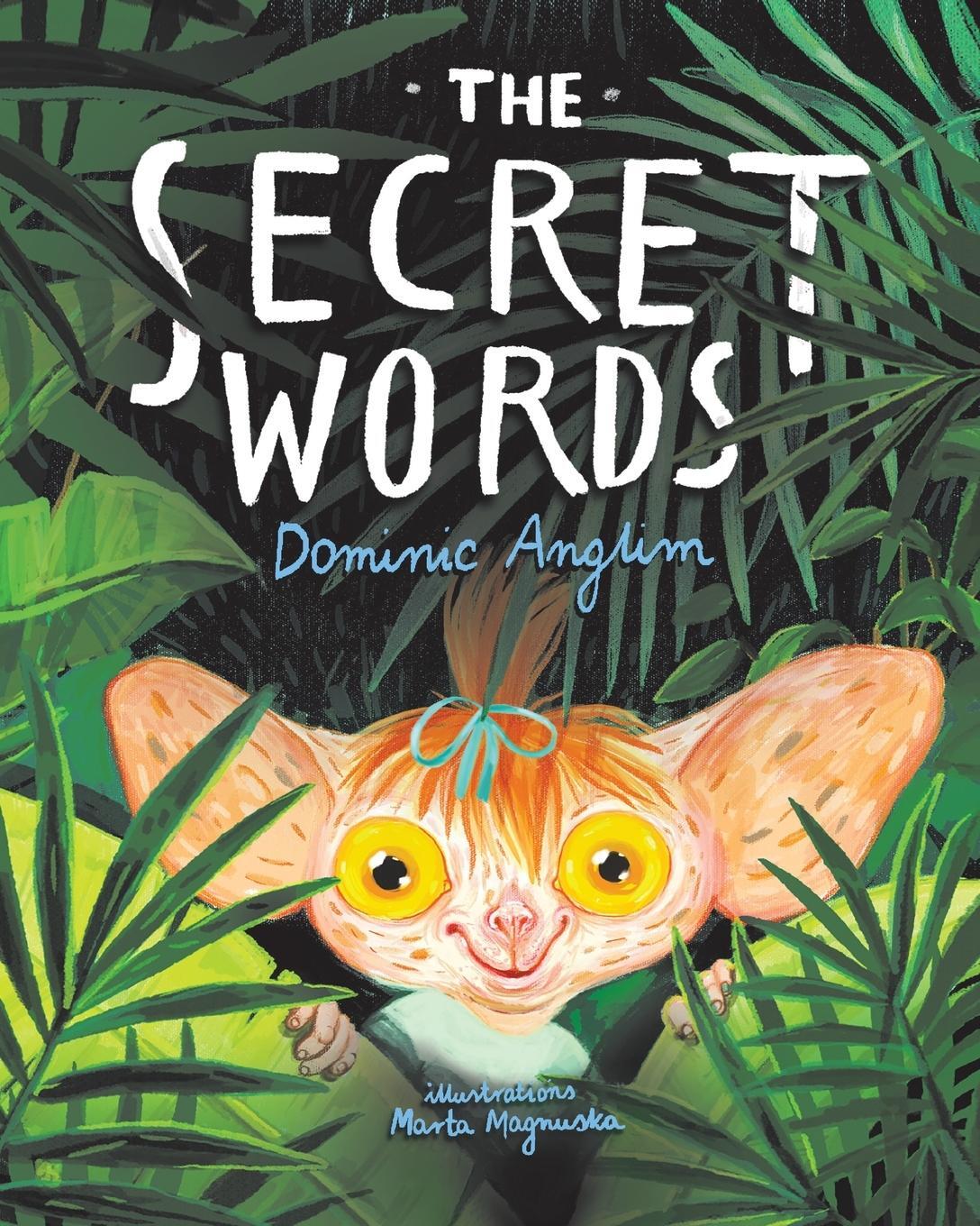 Cover: 9781953177018 | The Secret Words | Dominic Anglim | Taschenbuch | Paperback | Englisch