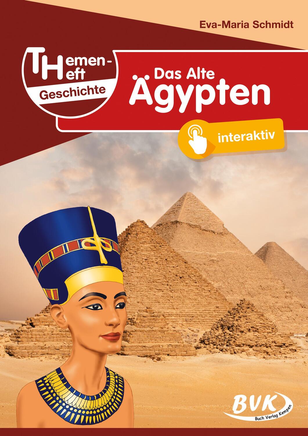 Cover: 9783965202542 | Themenheft Geschichte Das Alte Ägypten | Eva-Maria Schmidt | Broschüre