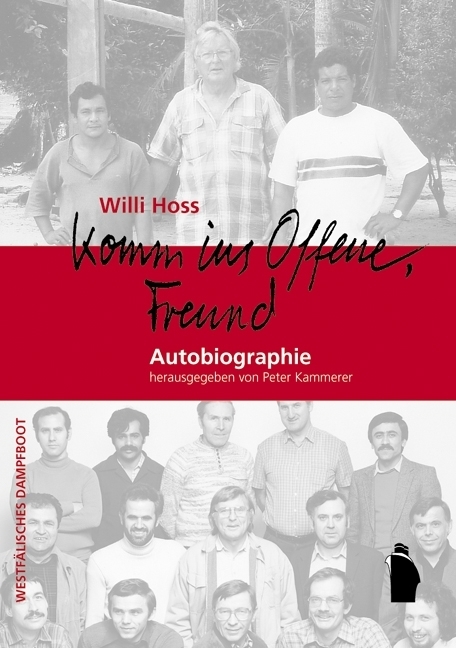 Cover: 9783896915627 | "Komm ins Offene, Freund" | Autobiographie | Willi Hoss | Taschenbuch