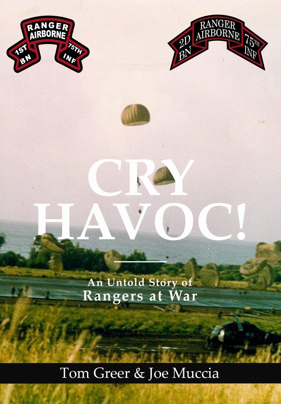 Cover: 9798218246426 | Cry Havoc! An Untold Story of Rangers at War | Joe Muccia (u. a.)