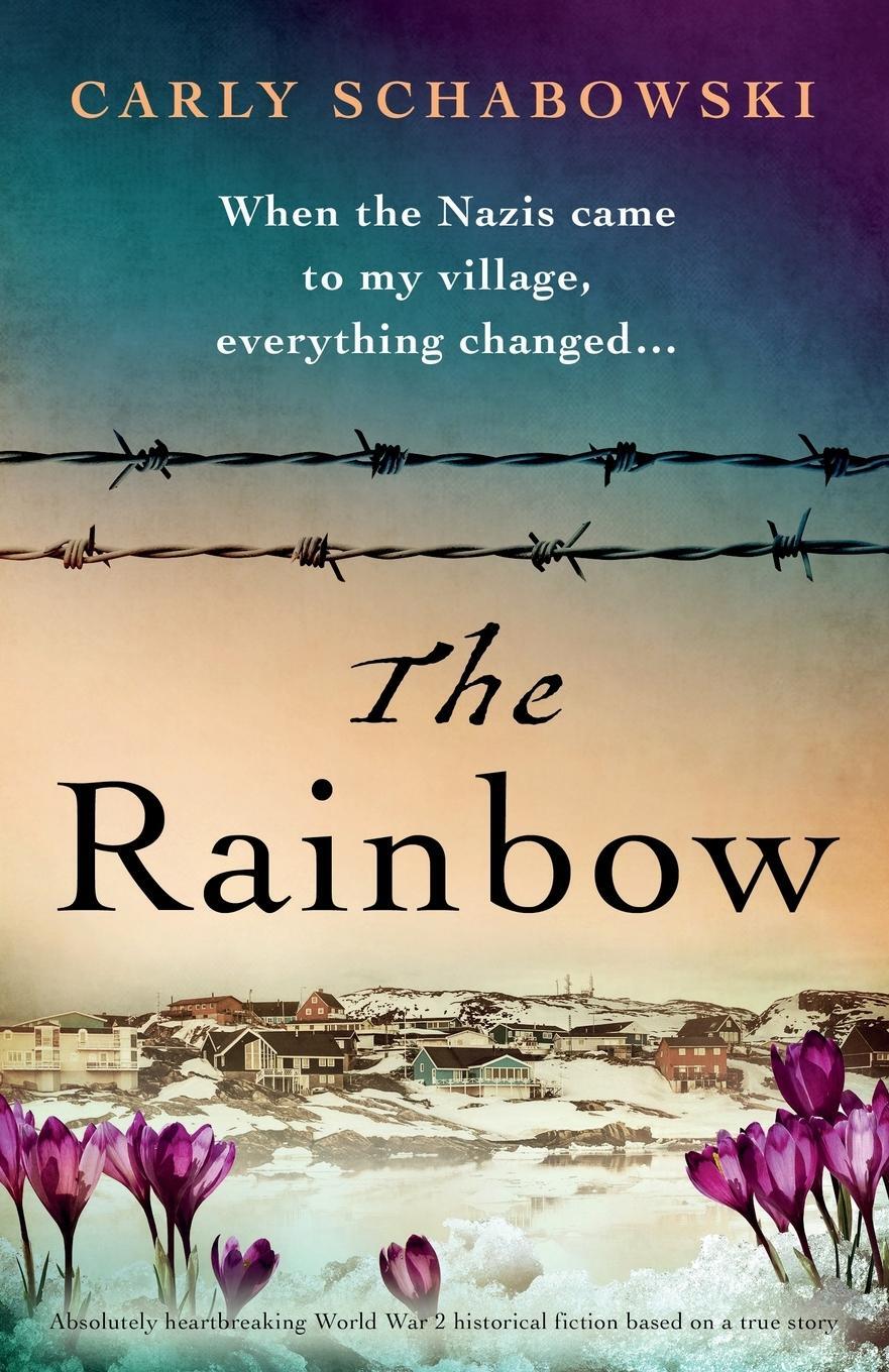 Cover: 9781800198104 | The Rainbow | Carly Schabowski | Taschenbuch | Paperback | Englisch