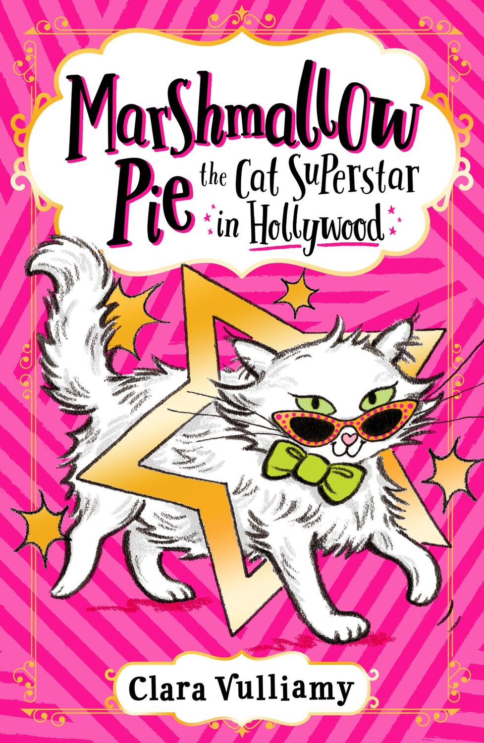 Cover: 9780008355913 | Vulliamy, C: Marshmallow Pie The Cat Superstar in Hollywood | Buch