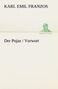 Cover: 9783842407466 | Der Pojaz / Vorwort | Karl Emil Franzos | Taschenbuch | Paperback
