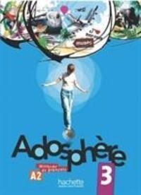 Cover: 9782011557117 | Adosphère 3 - Livre de l'Élève + CD Audio: Adosphère 3 - Livre de...