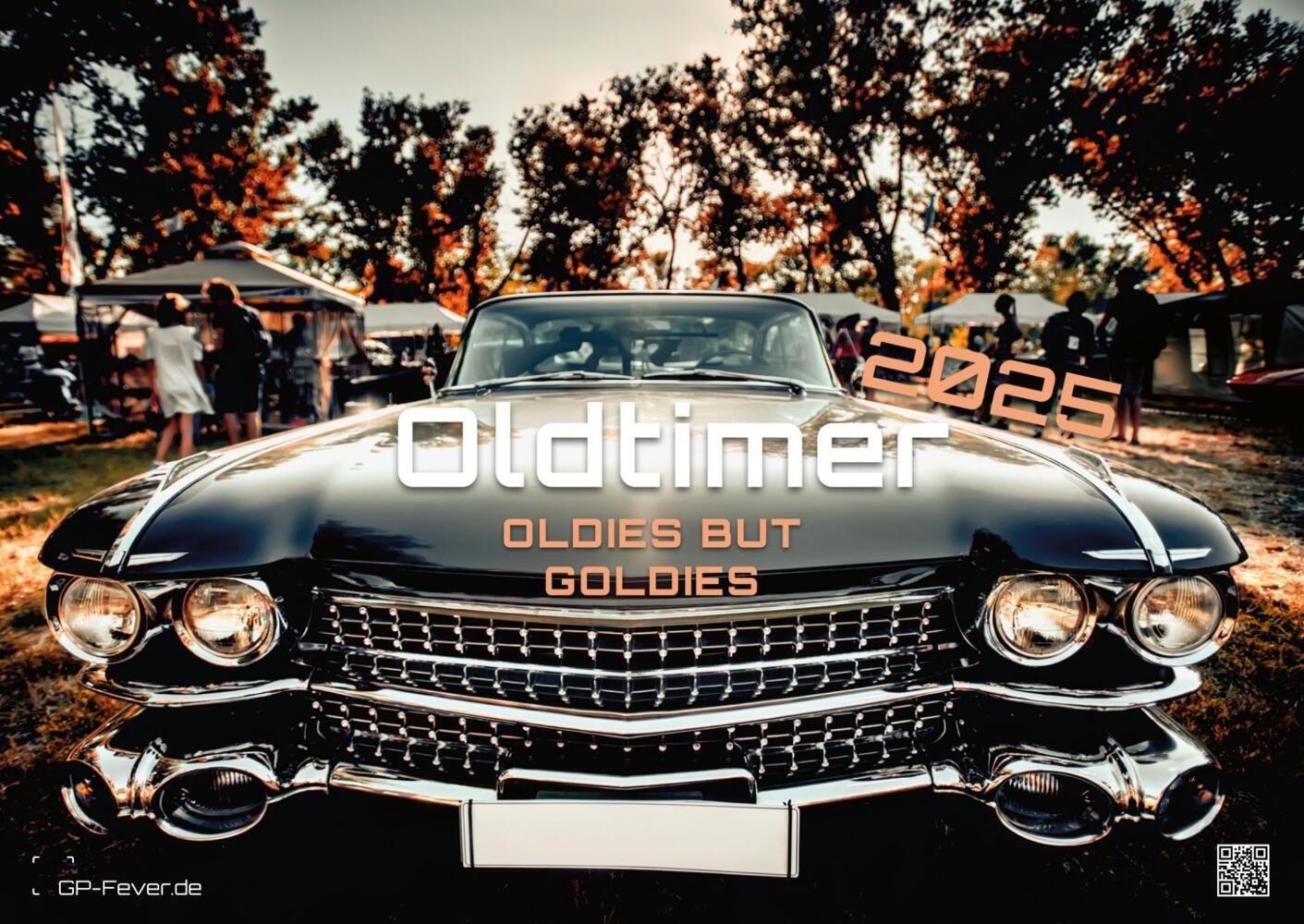 Cover: 9783986734213 | Oldtimer - OLDIES BUT GOLDIES - 2025 - Kalender DIN A2 | GP-Fever.de