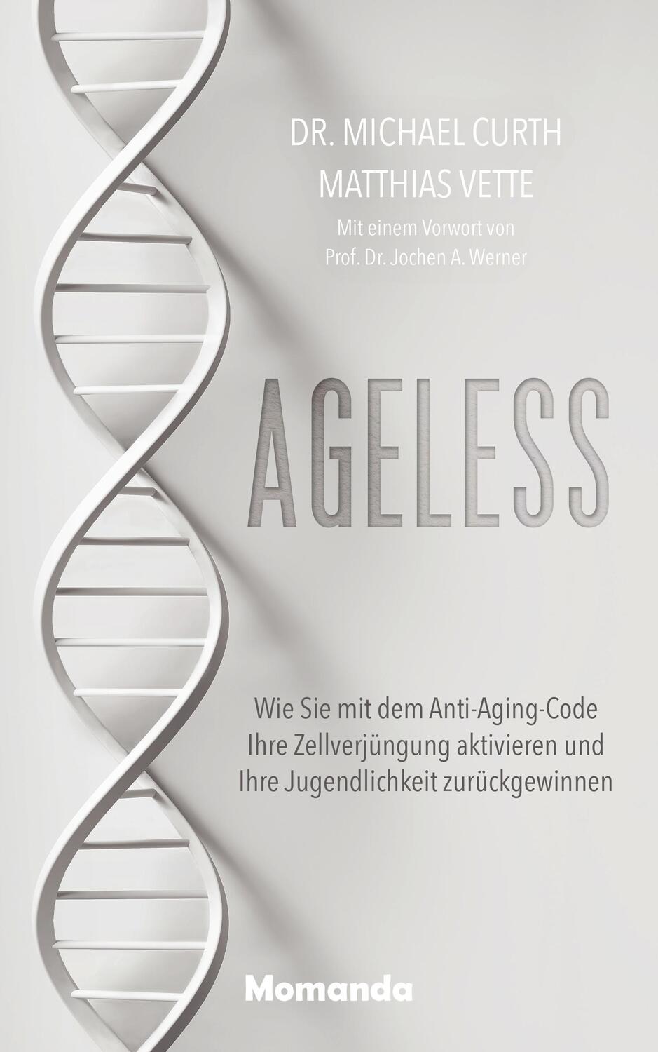 Cover: 9783956280535 | Ageless | Michael Curth (u. a.) | Buch | 208 S. | Deutsch | 2023