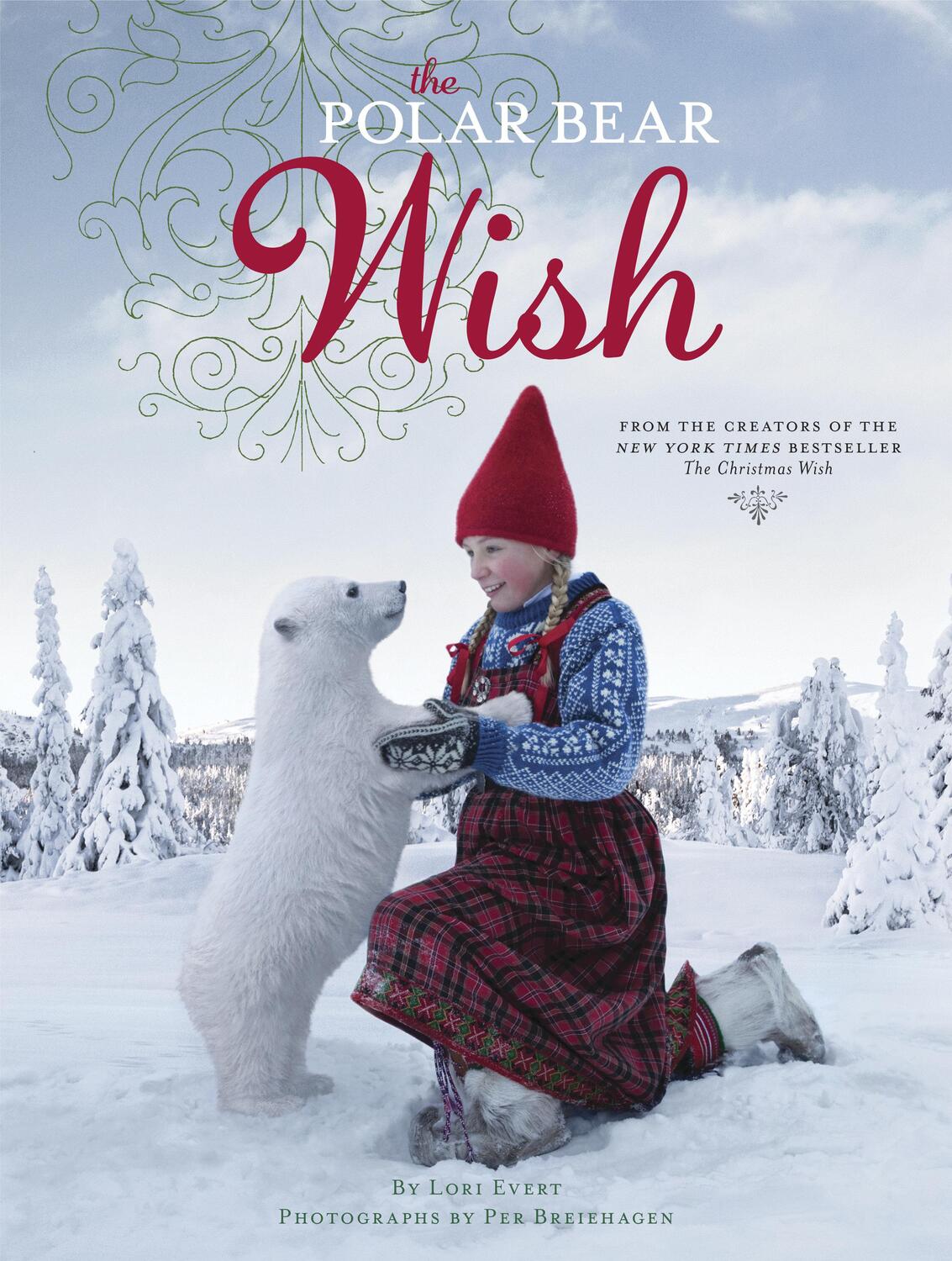 Cover: 9781524765668 | The Polar Bear Wish | Lori Evert (u. a.) | Buch | Englisch | 2018