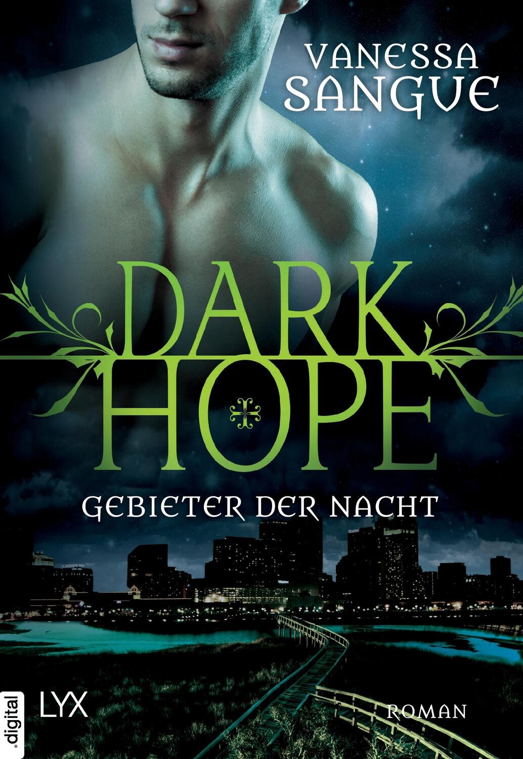 Cover: 9783736304864 | Dark Hope 01 - Gebieter der Nacht | Vanessa Sangue | Taschenbuch | LYX