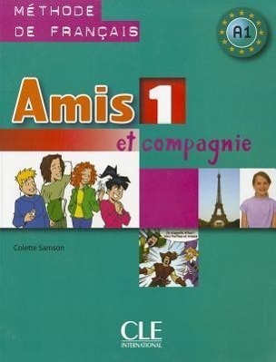 Cover: 9782090354904 | Amis et compagnie | Livre de l'eleve 1 | Taschenbuch | Französisch