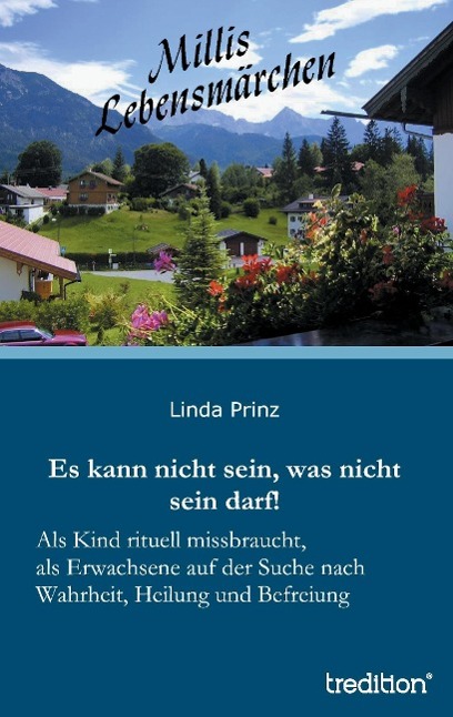 Cover: 9783849577032 | Millis Lebensmärchen | Es kann nicht sein, was nicht sein darf! | Buch