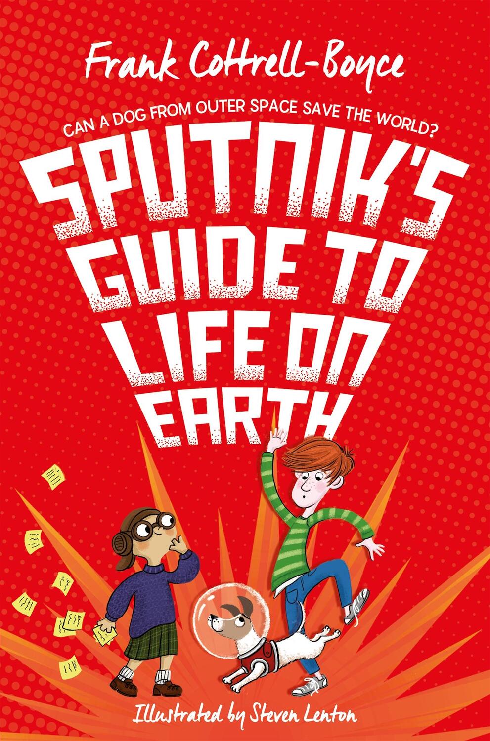 Cover: 9781529008814 | Sputnik's Guide to Life on Earth | Frank Cottrell Boyce | Taschenbuch