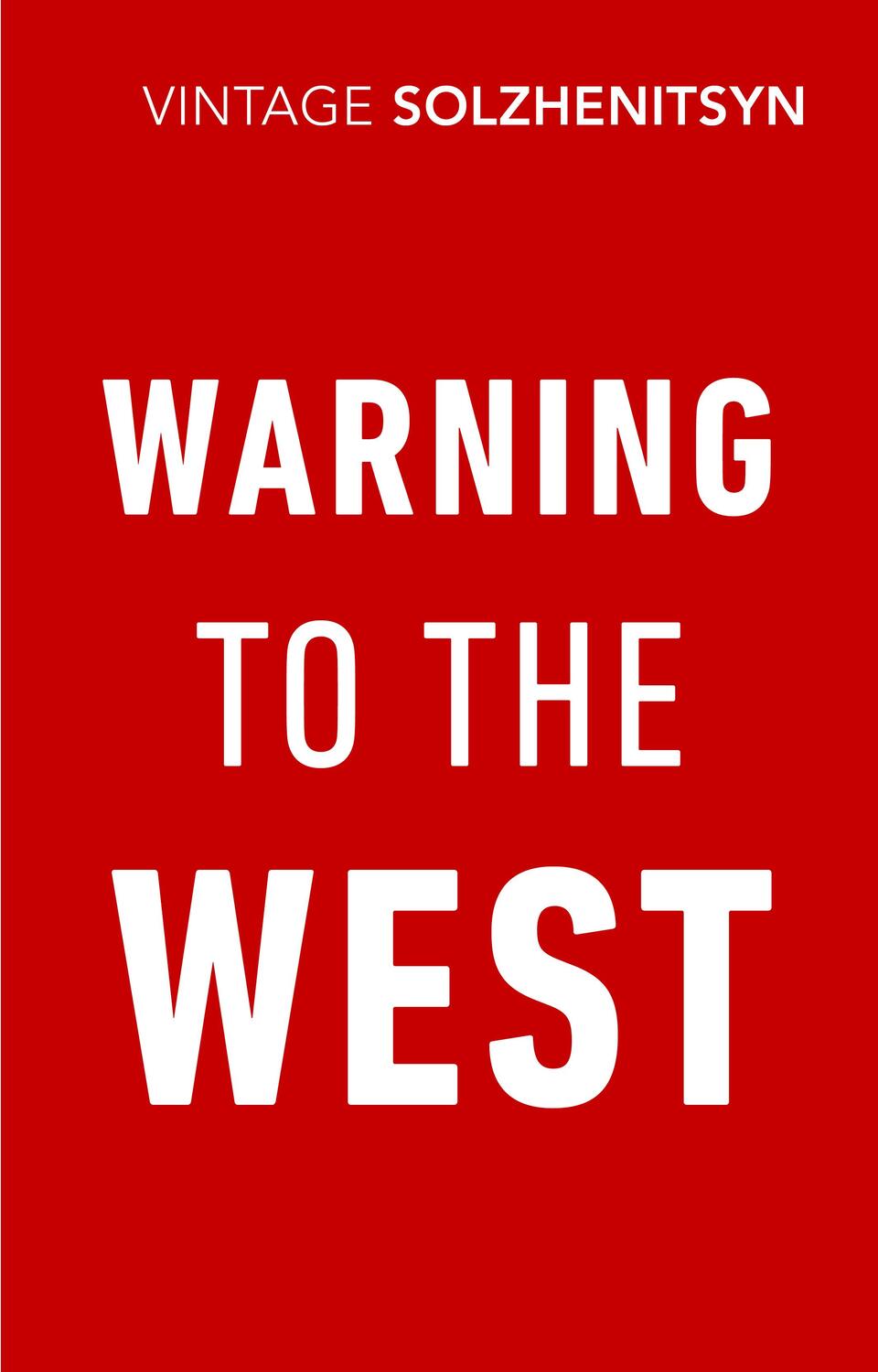 Cover: 9781784875664 | Warning to the West | Aleksandr Solzhenitsyn | Taschenbuch | Englisch