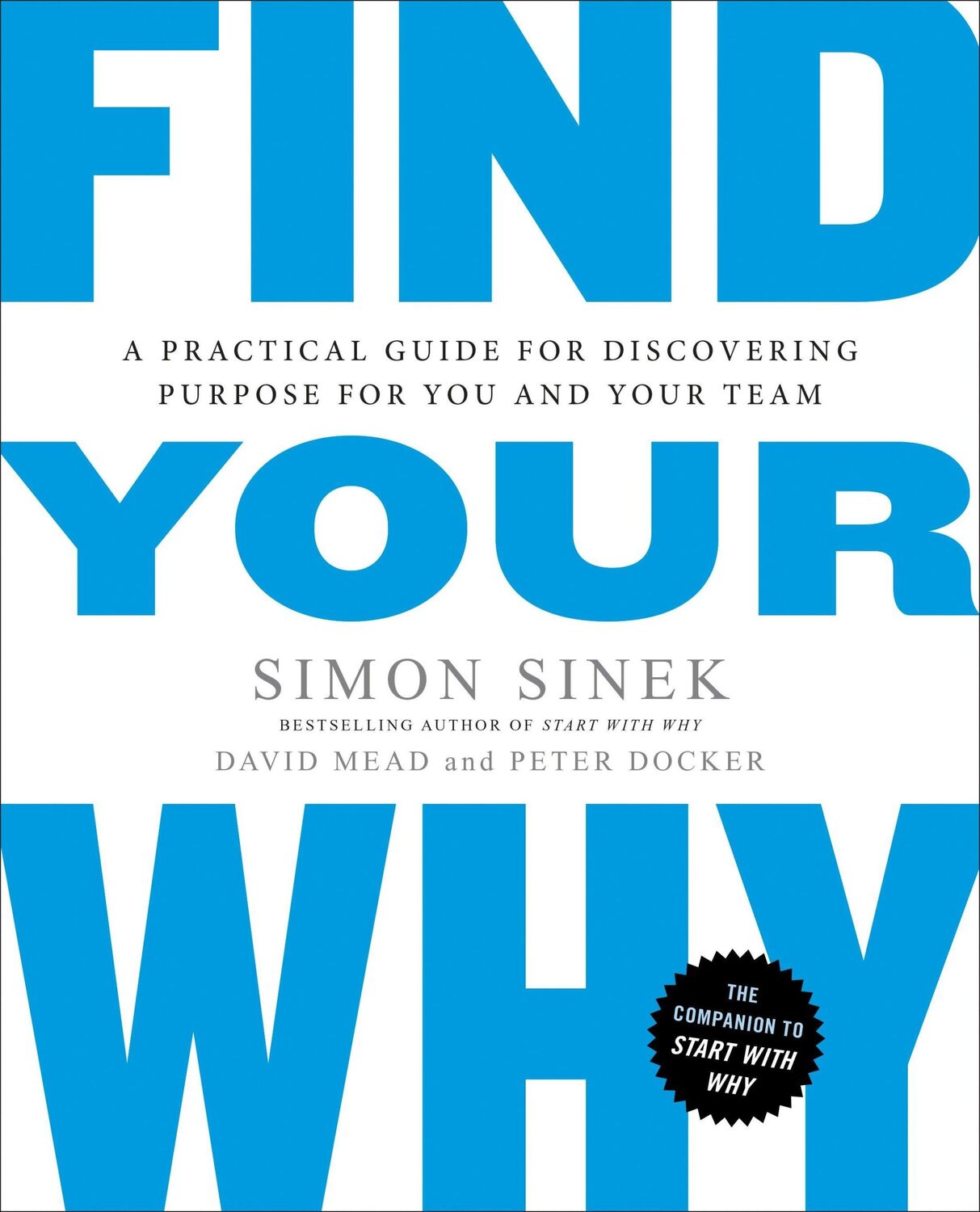 Cover: 9780143111726 | Find Your Why | Simon Sinek (u. a.) | Taschenbuch | XII | Englisch