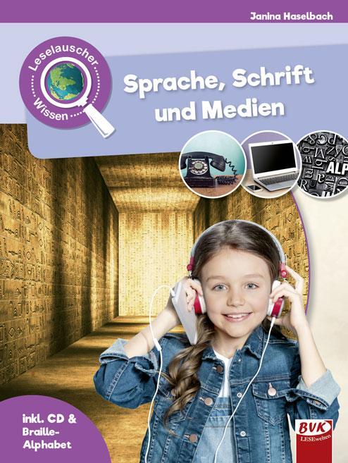 Cover: 9783867408165 | Leselauscher Wissen: Sprache, Schrift und Medien (inkl. CD) | Buch