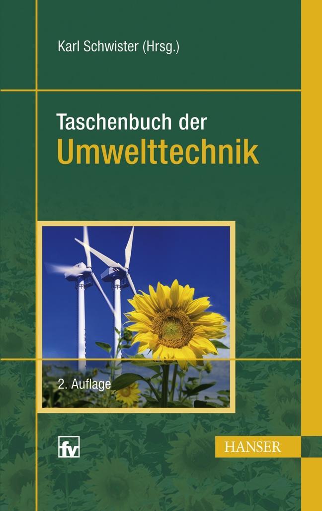 Cover: 9783446419995 | Taschenbuch der Umwelttechnik | Karl Schwister | Buch | Deutsch | 2009