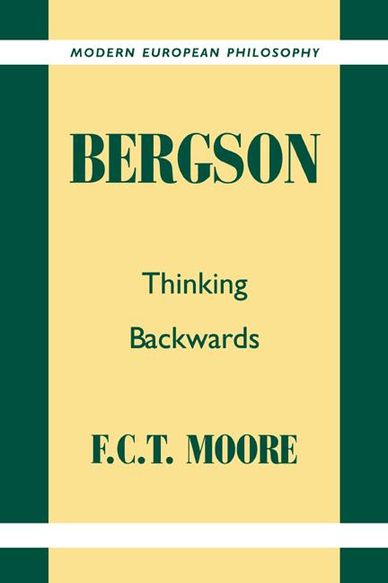 Cover: 9780521424028 | Bergson | Thinking Backwards | F. C. T. Moore | Taschenbuch | Englisch