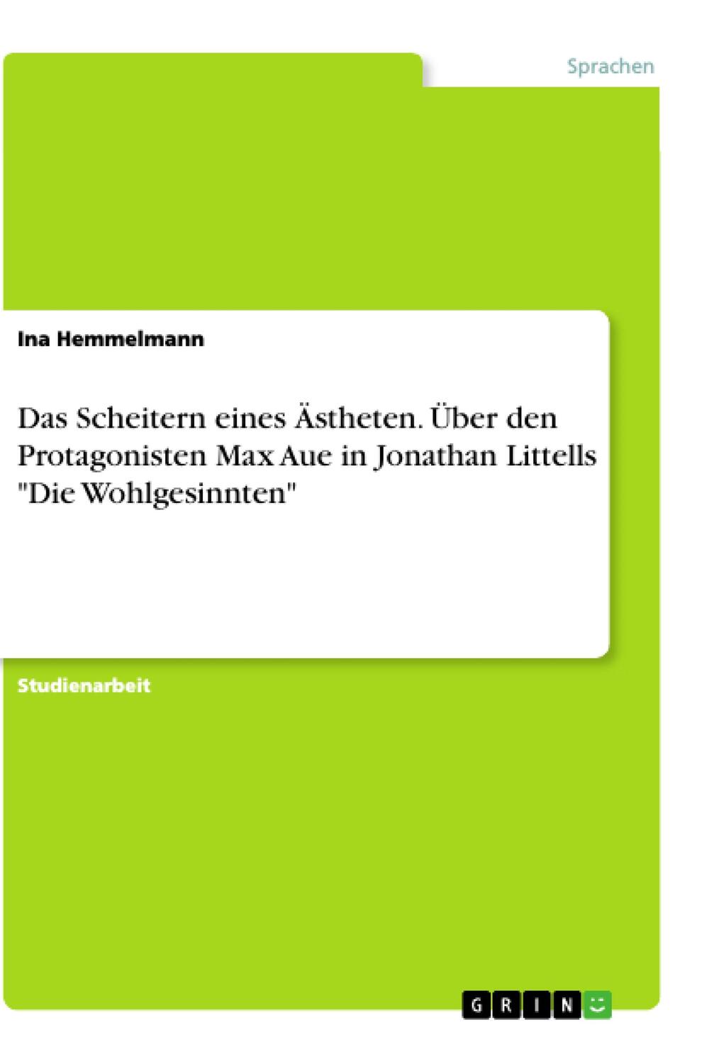 Cover: 9783668892736 | Das Scheitern eines Ästheten. Über den Protagonisten Max Aue in...