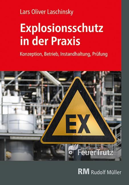 Cover: 9783862353439 | Explosionsschutz | Lars-Oliver Laschinsky | Taschenbuch | Deutsch