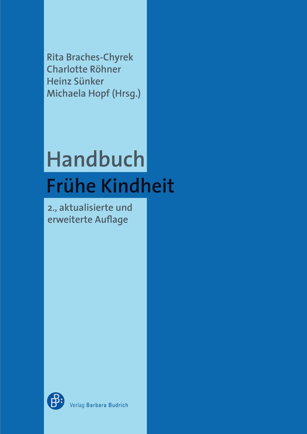 Cover: 9783847426349 | Handbuch Frühe Kindheit | Rita Braches-Chyrek (u. a.) | Taschenbuch