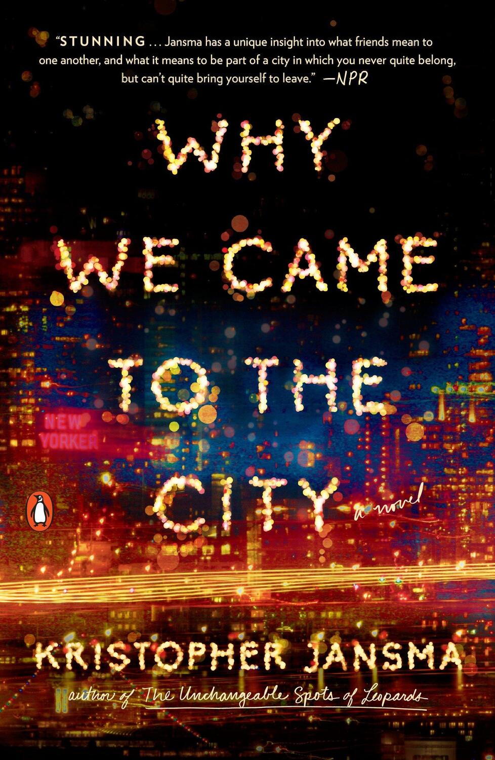 Cover: 9780143109648 | Why We Came to the City | Kristopher Jansma | Taschenbuch | 420 S.