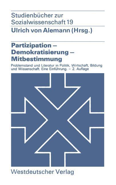 Cover: 9783531212654 | Partizipation ¿ Demokratisierung ¿ Mitbestimmung | Ulrich Von Alemann