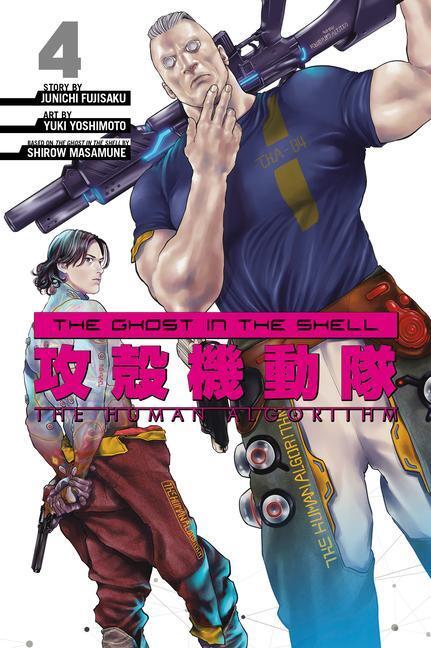 Cover: 9781646513116 | The Ghost in the Shell: The Human Algorithm 4 | Junichi Fujisaku