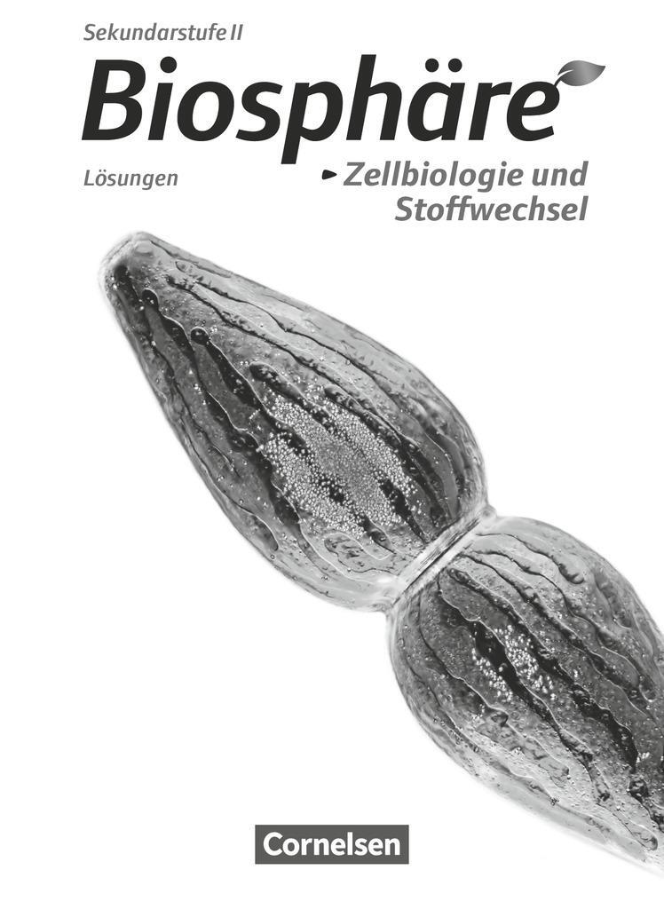 Cover: 9783060104291 | Biosphäre Sekundarstufe II - Themenbände: Zellbiologie und...