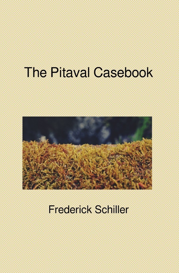 Cover: 9783741822063 | The Schiller Translations / The Pitaval Casebook | Frederick Schiller