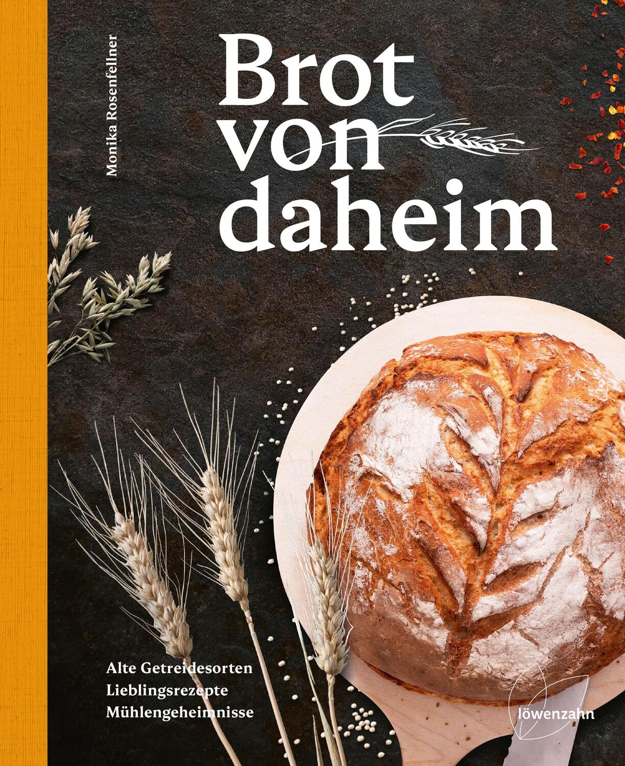 Cover: 9783706626699 | Brot von daheim | Monika Rosenfellner | Buch | Deutsch | 2020