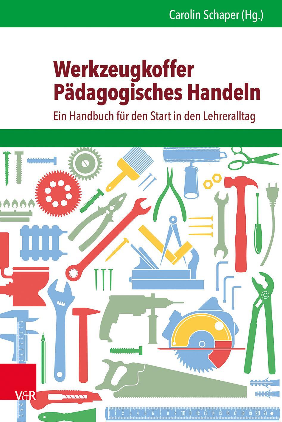 Cover: 9783525701867 | Werkzeugkoffer Pädagogisches Handeln | Carolin Schaper | Taschenbuch