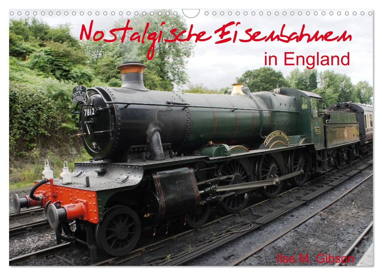 Cover: 9783383458071 | Nostalgische Eisenbahnen Englands (Wandkalender 2024 DIN A3 quer),...