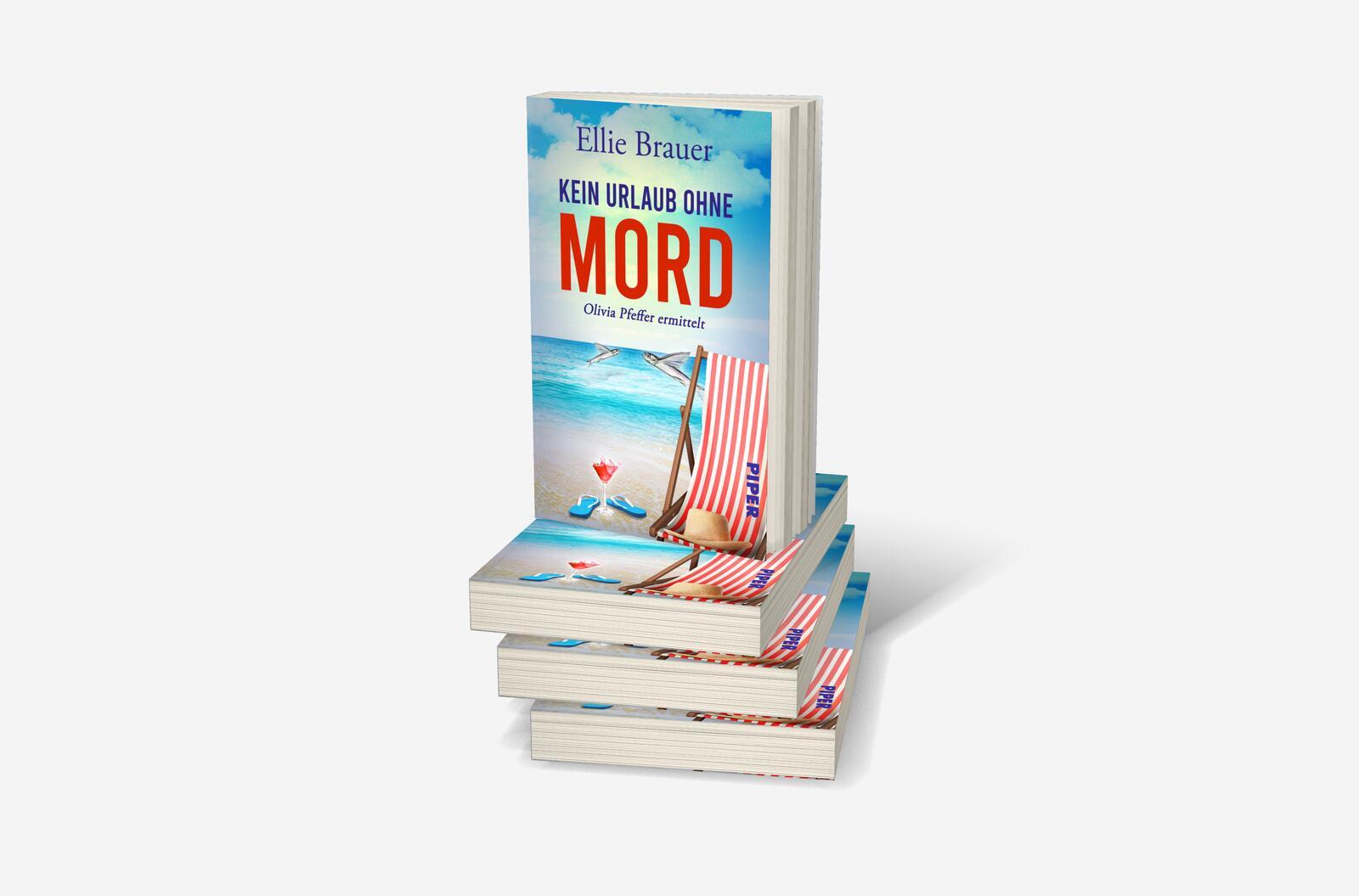 Bild: 9783492506892 | Kein Urlaub ohne Mord | Ellie Brauer | Taschenbuch | 352 S. | Deutsch