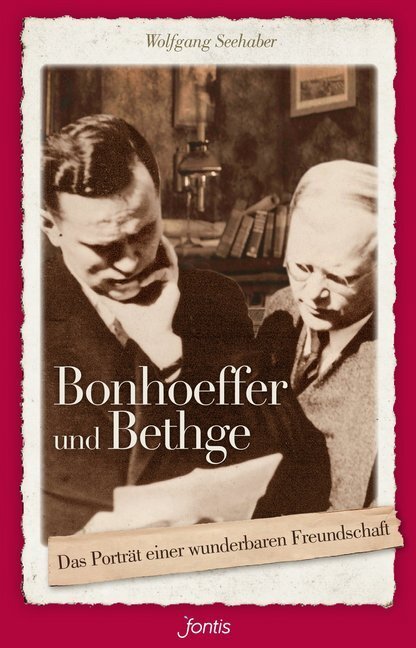 Cover: 9783038480952 | Bonhoeffer und Bethge | Das Porträt einer wunderbaren Freundschaft