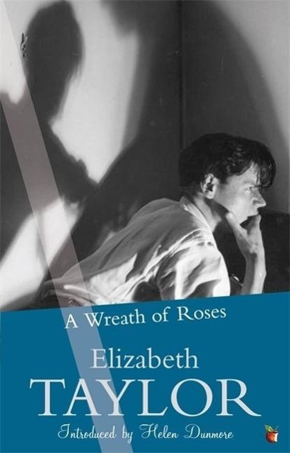 Cover: 9781844087129 | A Wreath Of Roses | Elizabeth Taylor | Taschenbuch | Englisch | 2011