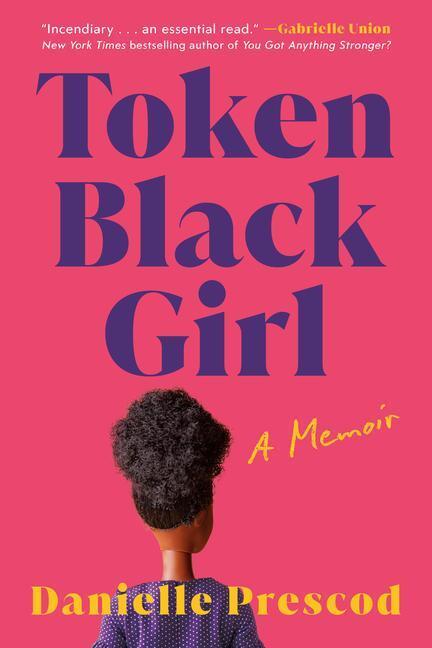 Cover: 9781542035156 | Token Black Girl: A Memoir | Danielle Prescod | Taschenbuch | Englisch