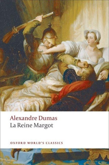 Cover: 9780199538447 | La Reine Margot | Alexandre Dumas | Taschenbuch | Englisch | 2009
