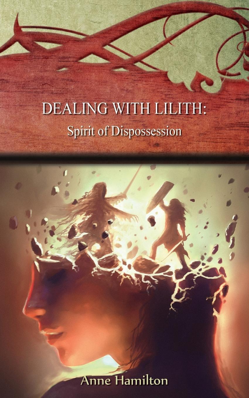Cover: 9781925380743 | Dealing with Lilith | Anne Hamilton | Taschenbuch | Paperback | 2024