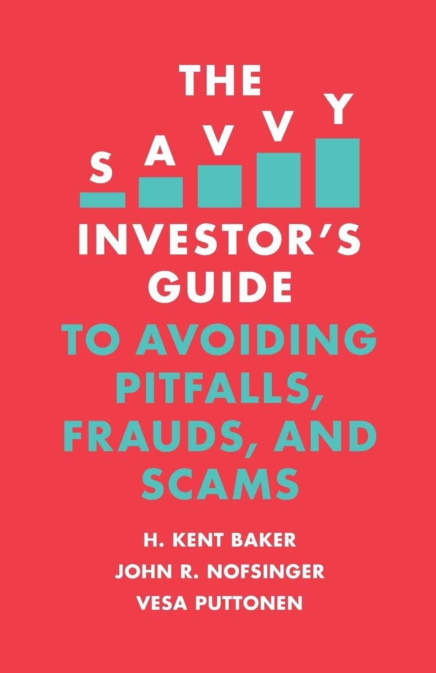 Cover: 9781789735628 | The Savvy Investor's Guide to Avoiding Pitfalls, Frauds, and Scams