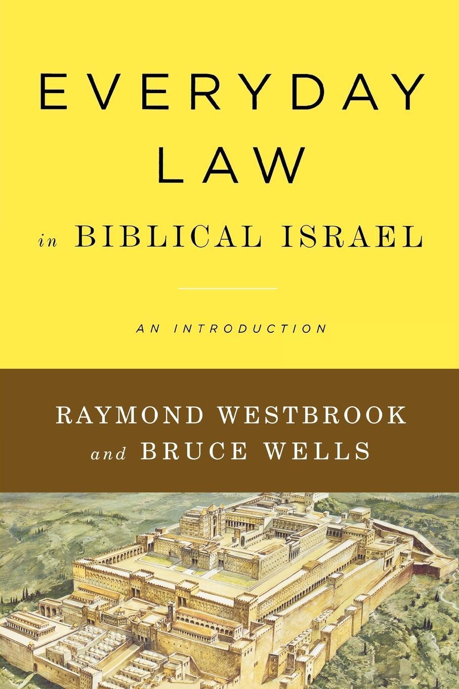 Cover: 9780664234973 | Everyday Law in Biblical Israel | An Introduction | Raymond Westbrook