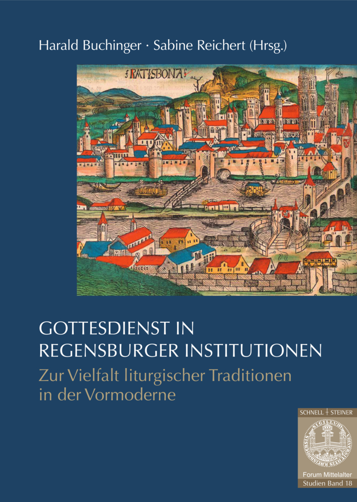 Cover: 9783795436292 | Gottesdienst in Regensburger Institutionen | Harald Buchinger (u. a.)