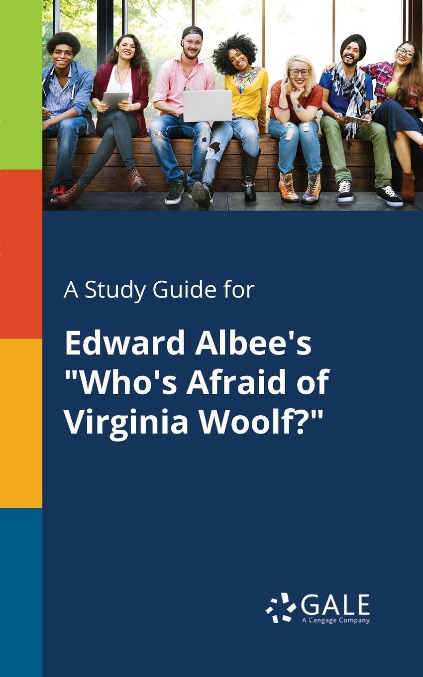 Cover: 9781375396332 | A Study Guide for Edward Albee's "Who's Afraid of Virginia Woolf?"