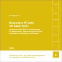 Cover: 9783897396234 | Ressource Wissen im Bauprojekt | Elisabeth Krön | Taschenbuch | 2009