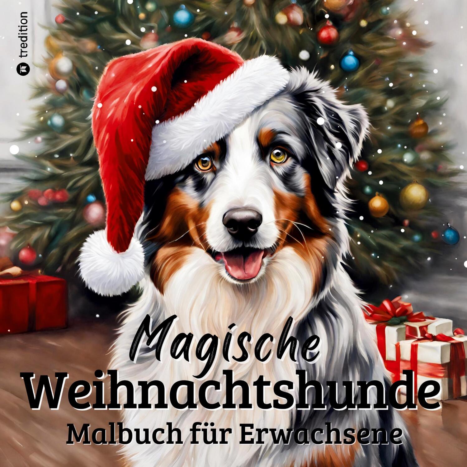 Cover: 9783384049827 | Weihnachts-Hund Malbuch 37 zauberhafte Ausmalbilder für Hundefans...