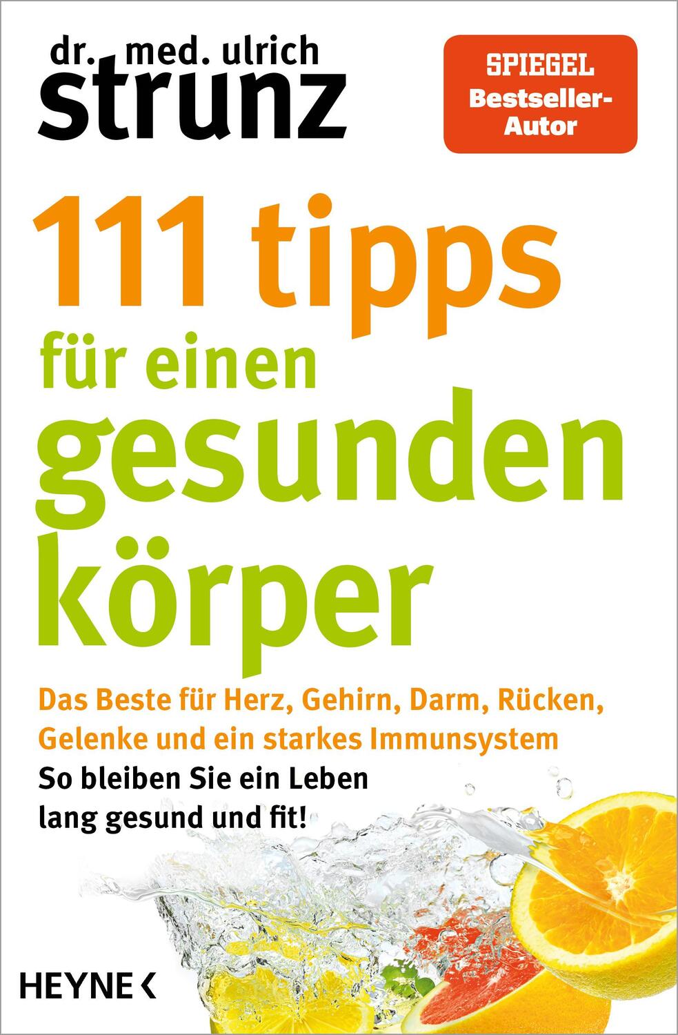 Cover: 9783453606753 | 111 Tipps für einen gesunden Körper | Ulrich Strunz | Taschenbuch