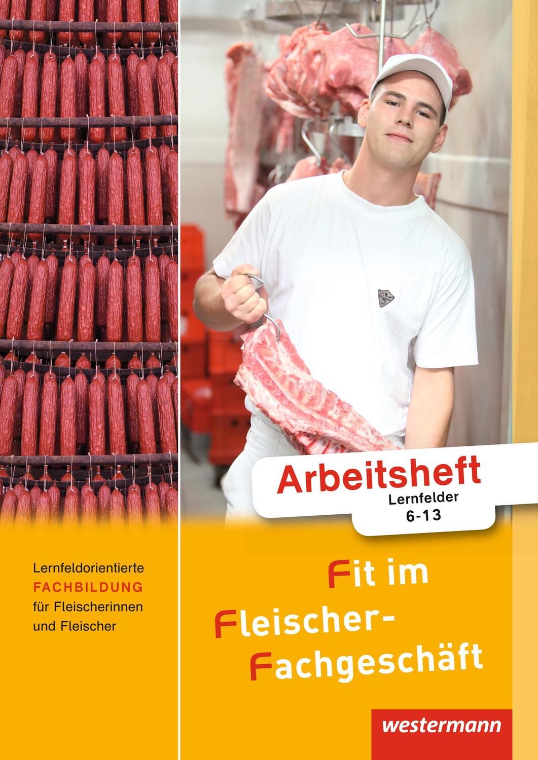 Cover: 9783804558762 | Fit im Fleischer-Fachgeschäft. Arbeitsheft | Hans Grum (u. a.) | Buch